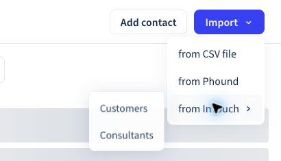 The InTouch import source with separate Customers and Consultants options